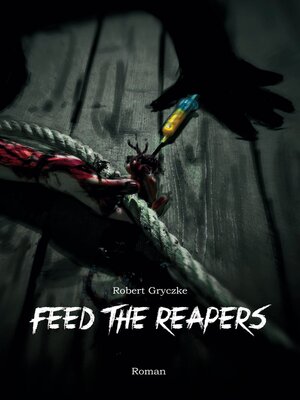 cover image of Feed the Reapers